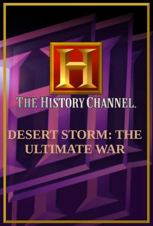 Desert Storm: The Ultimate War