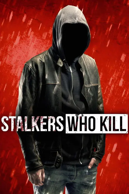Stalkers Who Kill