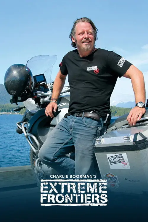 Charley Boorman's Extreme Frontiers